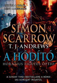 Title: A hódító, Author: Simon Scarrow