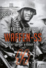 Waffen-SS: Hitler serege a háborúban