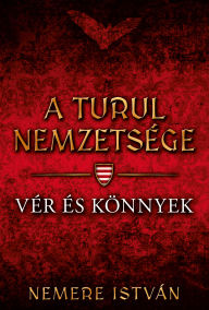 Title: Vér és könnyek, Author: István Nemere