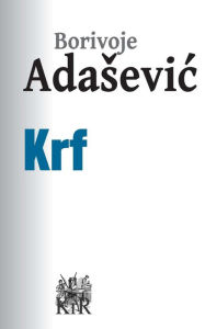 Title: Krf, Author: Borivoje Adašević