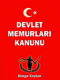 Title: Devlet Memurları Kanunu, Author: Simge Ceylan