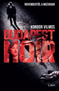 Title: Budapest noir, Author: Negri Mauro