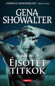 Title: Éjsötét titkok: Az Alvilág Urai VII., Author: Gena Showalter