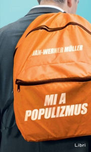 Title: Mi a populizmus, Author: Jan-Werner Müller