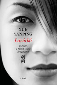 Title: Lazúrko, Author: Xue Yanping