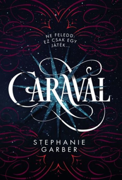 Caraval (Hungarian Edition)
