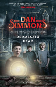 Title: Dermeszto nyár, Author: Dan Simmons