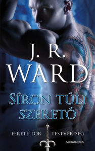 Title: Síron túli szereto, Author: J. R. Ward
