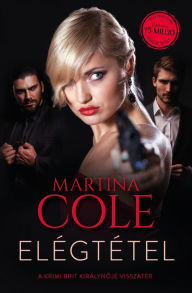 Title: Elégtétel, Author: Martina Cole