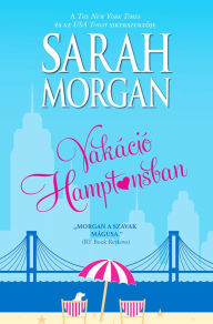 Title: Vakáció Hamptonsban, Author: Sarah Morgan