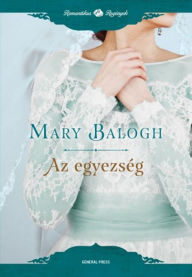 Title: Az egyezség, Author: Mary Balogh