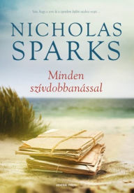 Title: Minden szívdobbanással, Author: Nicholas Sparks