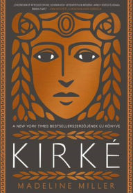 Title: Kirké, Author: Madeline Miller