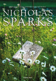 Title: Elso látásra, Author: Nicholas Sparks