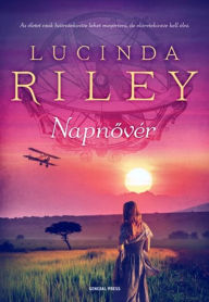 Title: Napnovér, Author: Lucinda Riley
