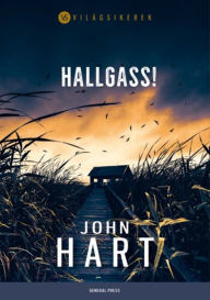 Title: Hallgass!, Author: John Hart