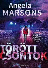 Title: Törött csontok, Author: Angela Marsons