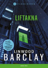 Title: Liftakna, Author: Linwood Barclay
