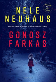Title: Gonosz farkas, Author: Nele Neuhaus