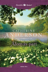 Title: Áfonyás-part, Author: Catherine Anderson