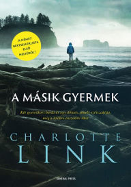 Title: A másik gyermek, Author: Charlotte Link