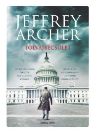 Title: Tolvajbecsület, Author: Jeffrey Archer