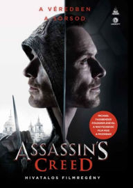 Title: Assassin's Creed Hivatalos filmregény, Author: Christie Golden