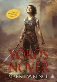 Title: Vörös novér, Author: Mark Lawrence