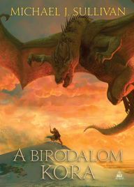 Title: A Birodalom Kora, Author: Michael J. Sullivan