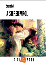 Title: A szerelemrol, Author: Stendhal