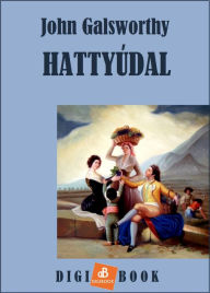 Title: Hattyúdal, Author: John Galsworthy