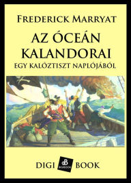 Title: Az óceán kalandorai, Author: Frederick Marryat