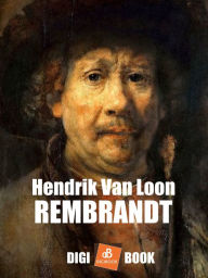 Title: Rembrandt, Author: Hendrik van Loon