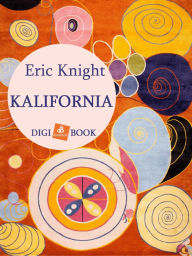 Title: Kalifornia, Author: Eric Knight