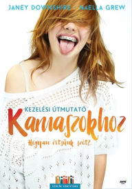 Title: Kezelési útmutató kamaszokhoz, Author: MVYKE