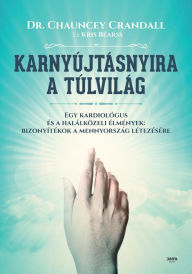 Title: Karnyújtásnyira a túlvilág, Author: Dom Meissen