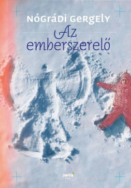 Title: Az emberszerelo, Author: Gergely Nógrádi