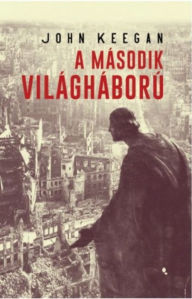 Title: Második világháború, Author: John Keegan