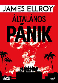 Title: Általános pánik, Author: James Ellroy