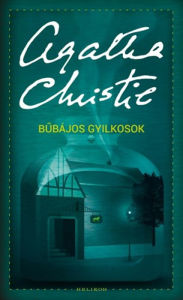 Title: Bubájos gyilkosok, Author: Agatha Christie