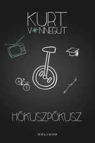Title: Hókuszpókusz, Author: Kurt Vonnegut
