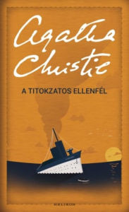 Title: A titokzatos ellenfél, Author: Agatha Christie