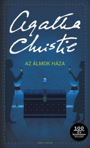 Title: Az Álmok Háza, Author: Agatha Christie