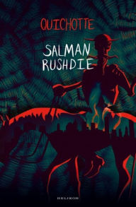 Title: Quichotte (Hungarian Edition), Author: Salman Rushdie