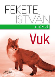 Title: Vuk, Author: István Fekete