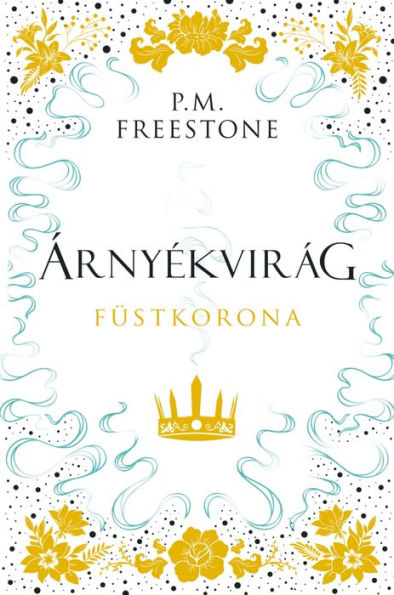 Árnyékvirág: Füstkorona