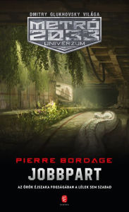 Title: Jobbpart, Author: Pierre Bordage