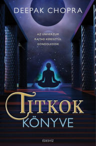 Title: Titkok könyve, Author: Deepak Chopra