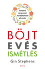 Böjt, evés, ismétlés