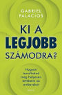 Ki a legjobb a számodra?